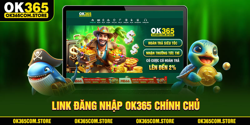 Link đăng nhập OK365 chính chủ